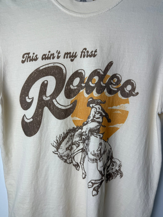 “This ain’t my first Rodeo” Tee
